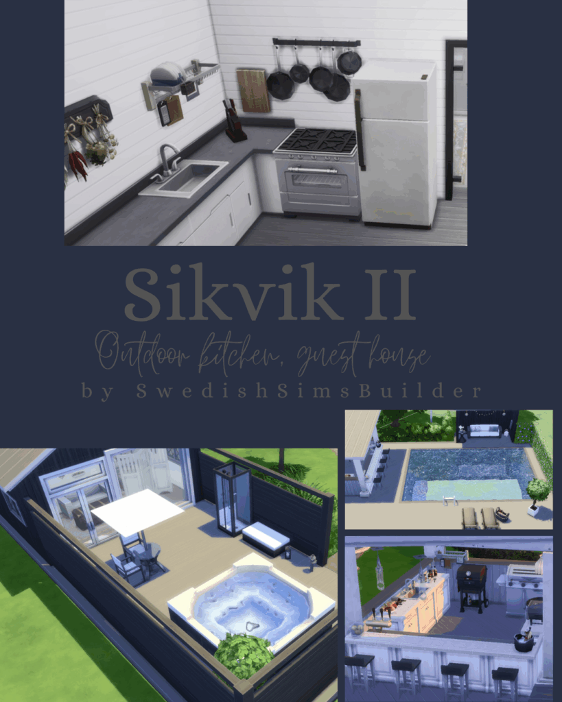 Sikvik – pt 2; outdoor, kitchen, guest house